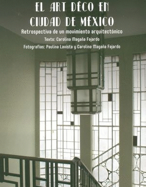 EL ART DECO EN CIUDAD DE MEXICO