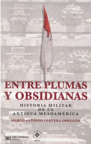 ENTRE PLUMAS Y OBSIDIANAS