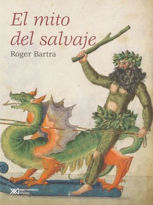 EL MITO DEL SALVAJE