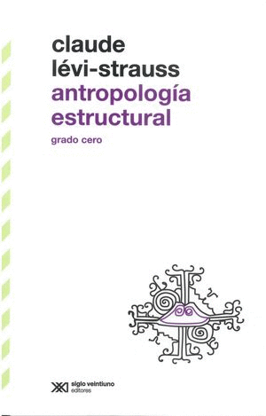 ANTROPOLOGIA ESTRUCTURAL