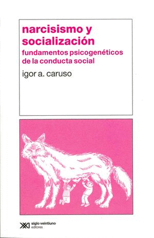 NARCISISMO Y SOCIALIZACION