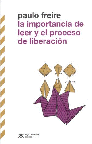 LA IMPORTANCIA DE LEER Y EL PROCESO DE LIBERACION