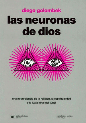LAS NEURONAS DE DIOS