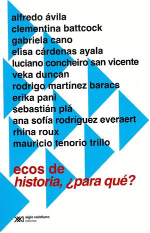ECOS DE HISTORIA �PARA QUE?