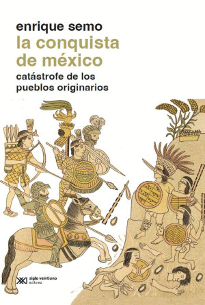 LA CONQUISTA DE MEXICO