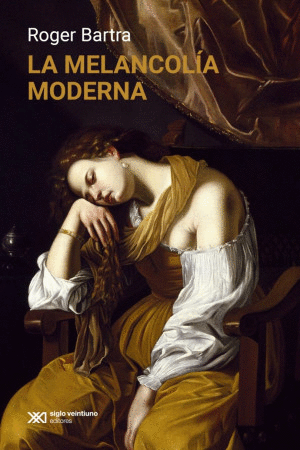 LA MELANCOLIA MODERNA