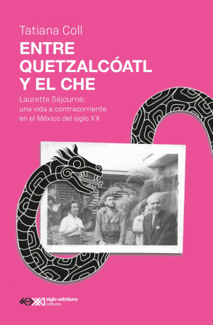 ENTRE QUETZALCOATL Y EL CHE