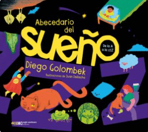 ABECEDARIO DEL SUE�O. DE LA A A LA ZZZ