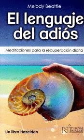 EL LENGUAJE DEL ADIOS