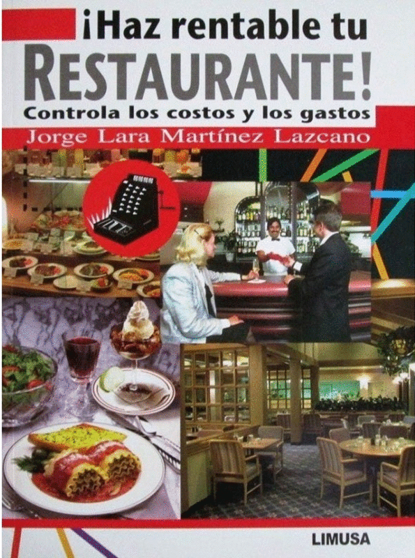 HAZ RENTABLE TU RESTAURANTE