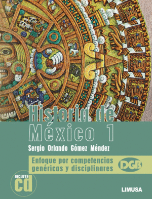 HISTORIA DE MEXICO 1 BACHILLERATO