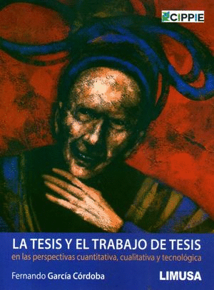 LA TESIS Y EL TRABAJO DE TESIS