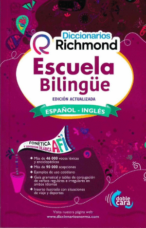 DICCIONARIOS RICHMOND ESCUELA BILINGUE INGLES ESPA�OL  (EDICION ACTUALIZADA)