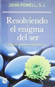 RESOLVIENDO EL ENIGMA DEL SER