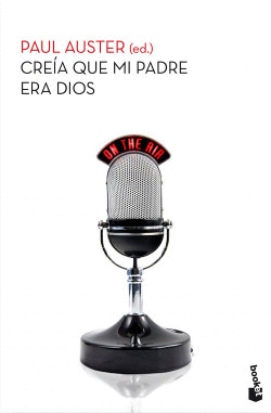CREI QUE MI PADRE ERA DIOS