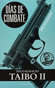 DIAS DE COMBATE