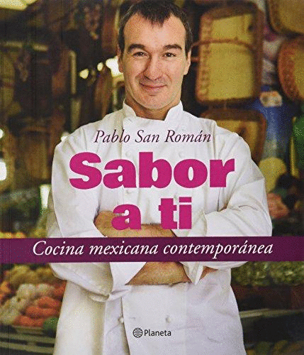 SABOR A TI COCINA MEXICANA CONTEMPORANEA