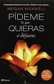PIDEME LO QUE QUIERAS O DEJAME 3