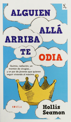 ALGUIEN ALLA ARRIBA TE ODIA