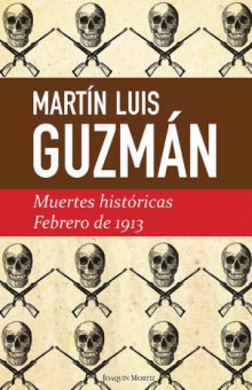 MUERTES HISTORICAS FEBRERO DE 1913