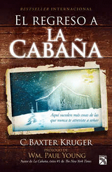 REGRESO A LA CABA�A EL