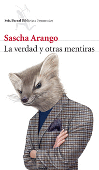 VERDAD Y OTRAS MENTIRAS LA