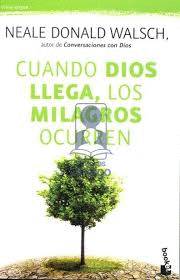 CUANDO DIOS LLEGA LOS MILAGROS OCURREN