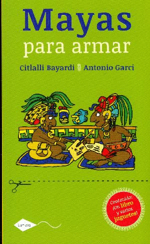 MAYAS PARA ARMAR