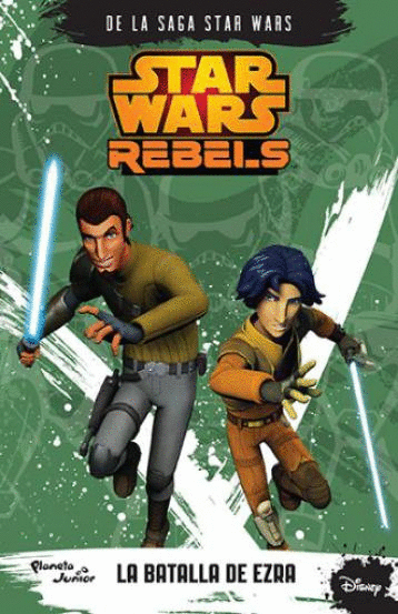 STAR WARS REBELS LA BATALLA DE EZRA