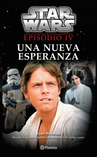 STAR WARS 4 UNA NUEVA ESPERANZA