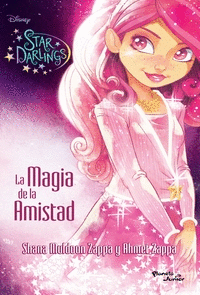 STAR DARLINGS LA MAGIA DE LA AMISTAD