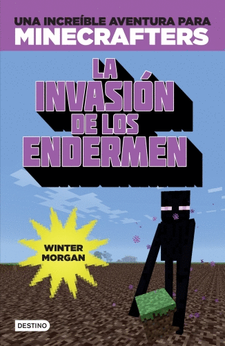 MINECRAFT INVASION DE LOS ENDERMEN LA