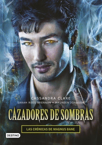 CAZADORES DE SOMBRAS LAS CRONICAS DE MAGNUS BLANE