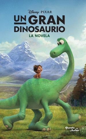 UN GRAN DINOSAURIO LA NOVELA