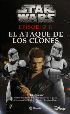 STAR WARS EPISODIO 2 EL ATAQUE DE LOS CLONES