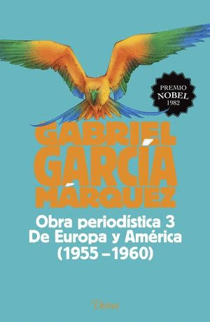 OBRA PERIODISTICA 3 DE EUROPA Y AMERICA 1955 - 1960