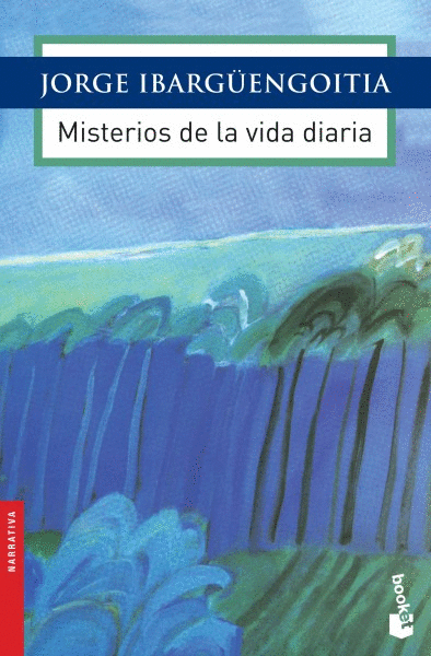 MISTERIOS DE LA VIDA DIARIA