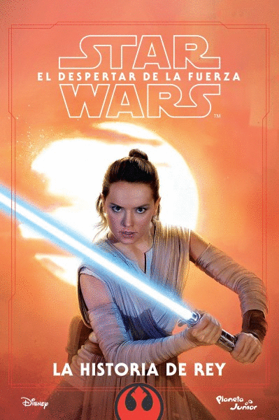 STAR WARS EL DESPERTAR DE LA FUERZA LA HISTORIA DEL REY