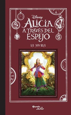 ALICIA A TRAVES DEL ESPEJO LA NOVELA