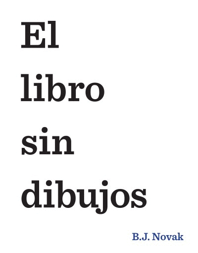 LIBRO SIN DIBUJOS EL