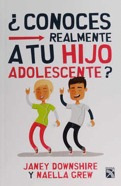 CONOCES REALMENTE A TU HIJO ADOLESCENTE
