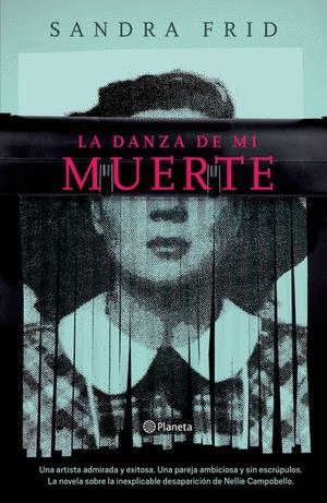 DANZA DE MI MUERTE LA