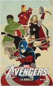 AVENGERS LA NOVELA