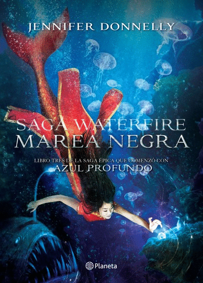 MAREA NEGRA 3 SAGA WATERFIRE