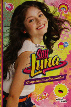 SOY LUNA 2 COMPETENCIA SOBRE RUEDAS