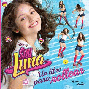 SOY LUNA UN LIBRO PARA ROLLEAR