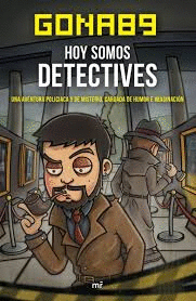 HOY SOMOS DETECTIVES