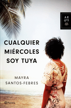 CUALQUIER MIERCOLES SOY TUYA