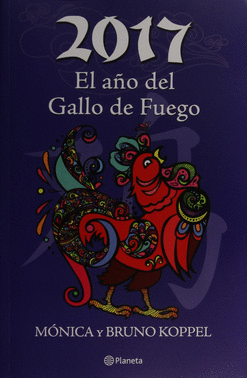 A�O DEL GALLO DE FUEGO EL 2017