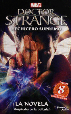 DOCTOR STRANGE HECHIZERO SUPREMO LA NOVELA